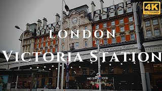 London Victoria Station Walk Through England 4K [upl. by Oileduab982]