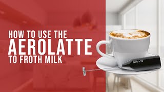 How To Use the AeroLatte To Froth Milk [upl. by Yelrebmik]